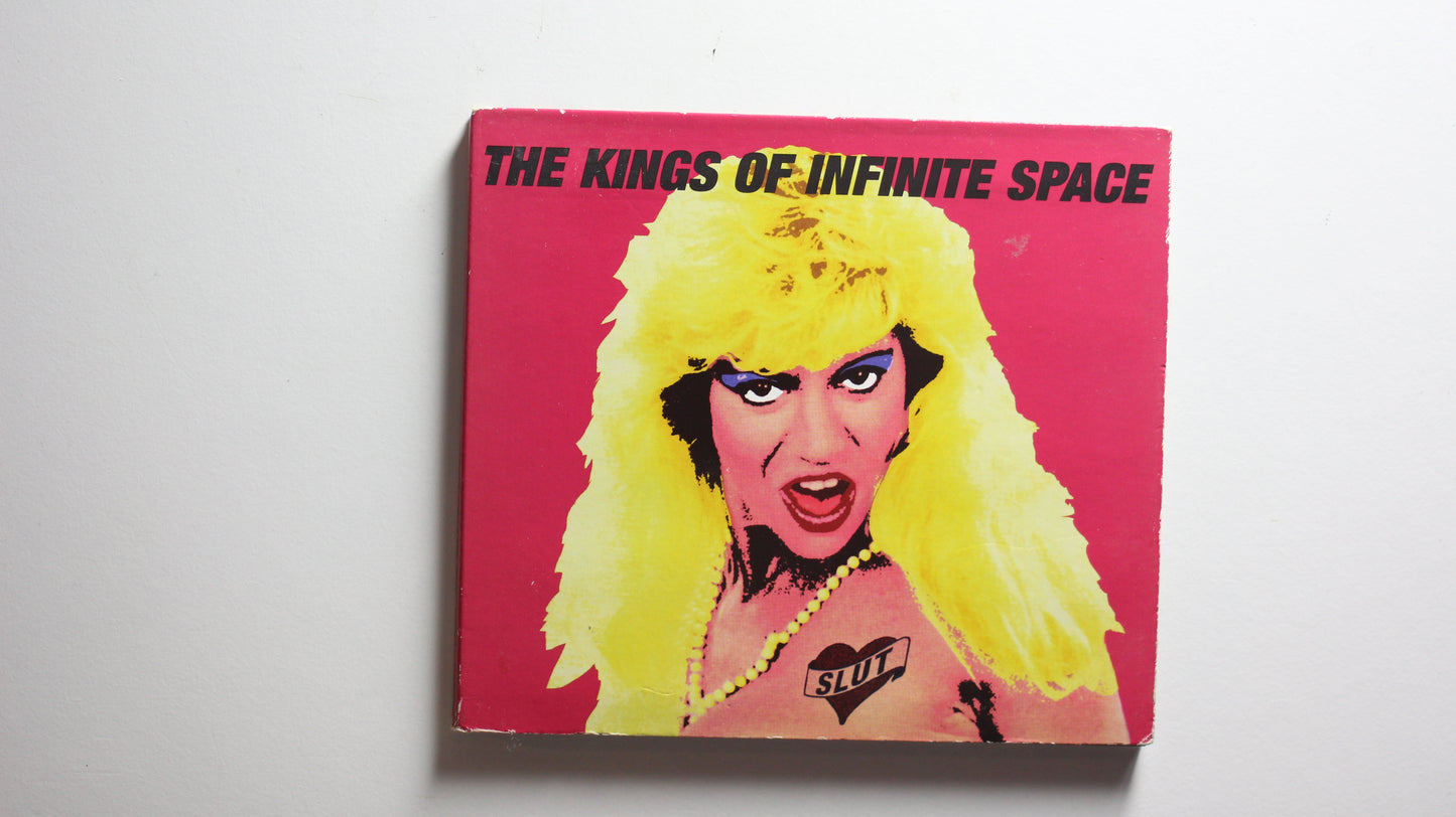 The Kings Of Infinite Space - Slut (That I’m Livin’ With) (VG-)
