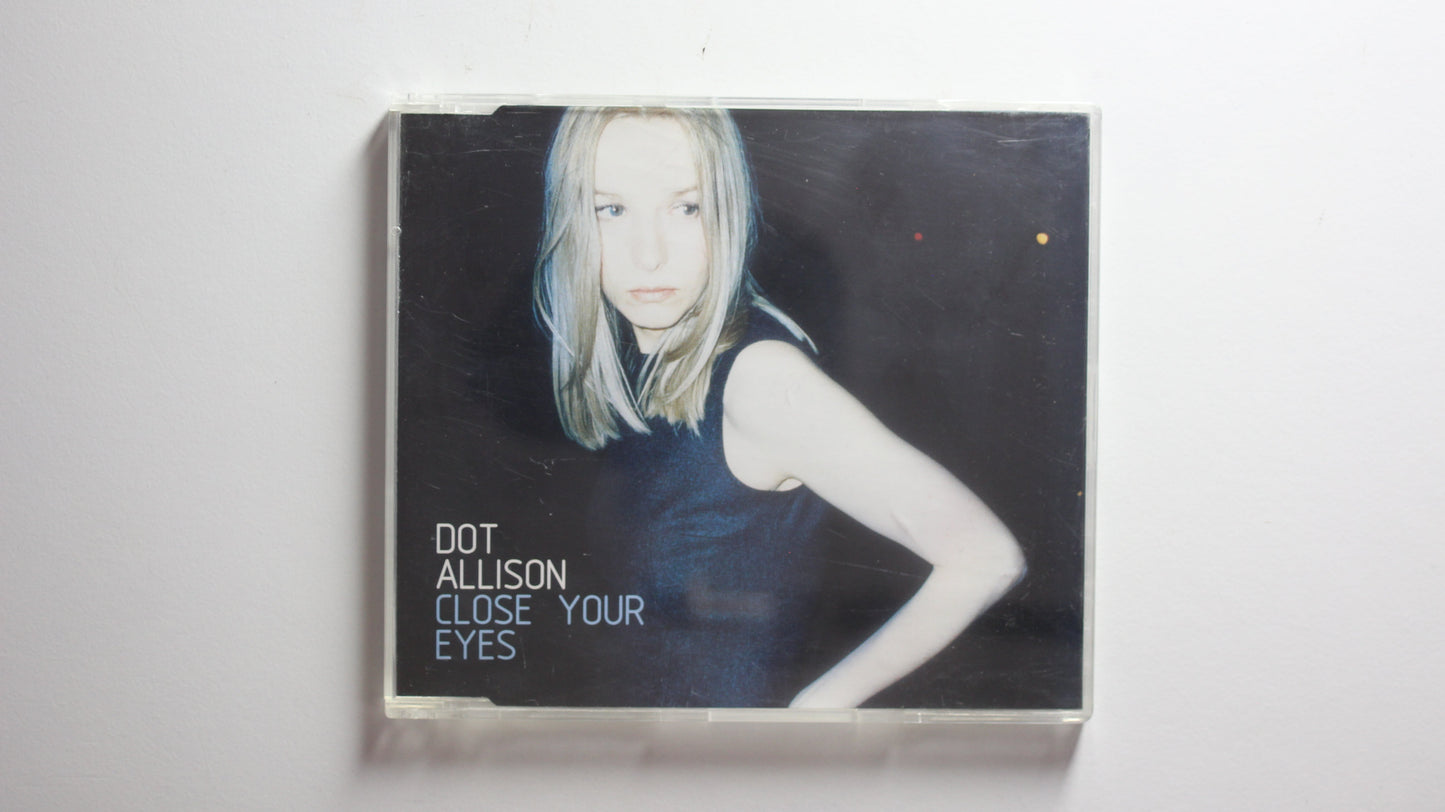 Dot Allison - Close Your Eyes (VG+)