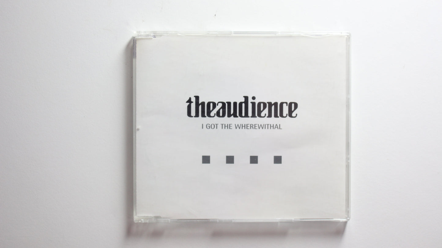 The Audience - I Get The Wherewithal (VG)
