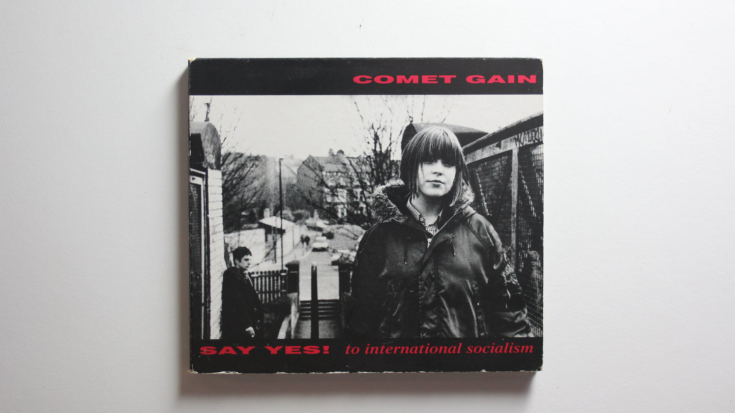 Comet Gain - Say Yes! To International Socialism (VG)