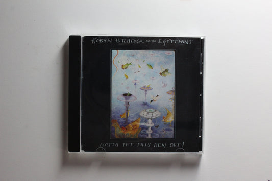 Robyn Hitchcock and the Egyptians - Gotta Let This Hen Out! (VG-)