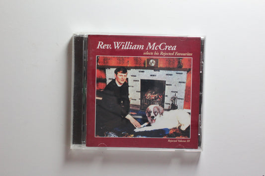 Various Artists - Rev. William McCrea Selects His Rejeced Favourites: Rejected Volume III (VG+)