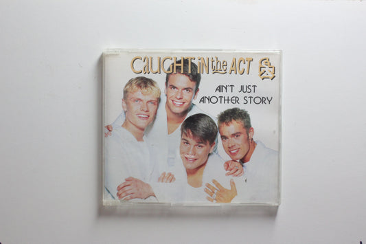 Caught in the Act - Ain't Just Another Story (G+)